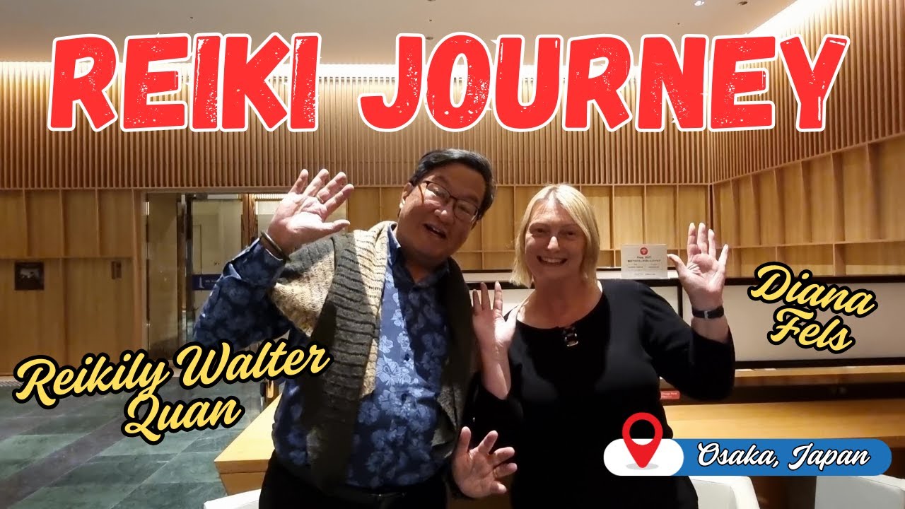 Reiki Journey Walter Quan with Diana Fels
