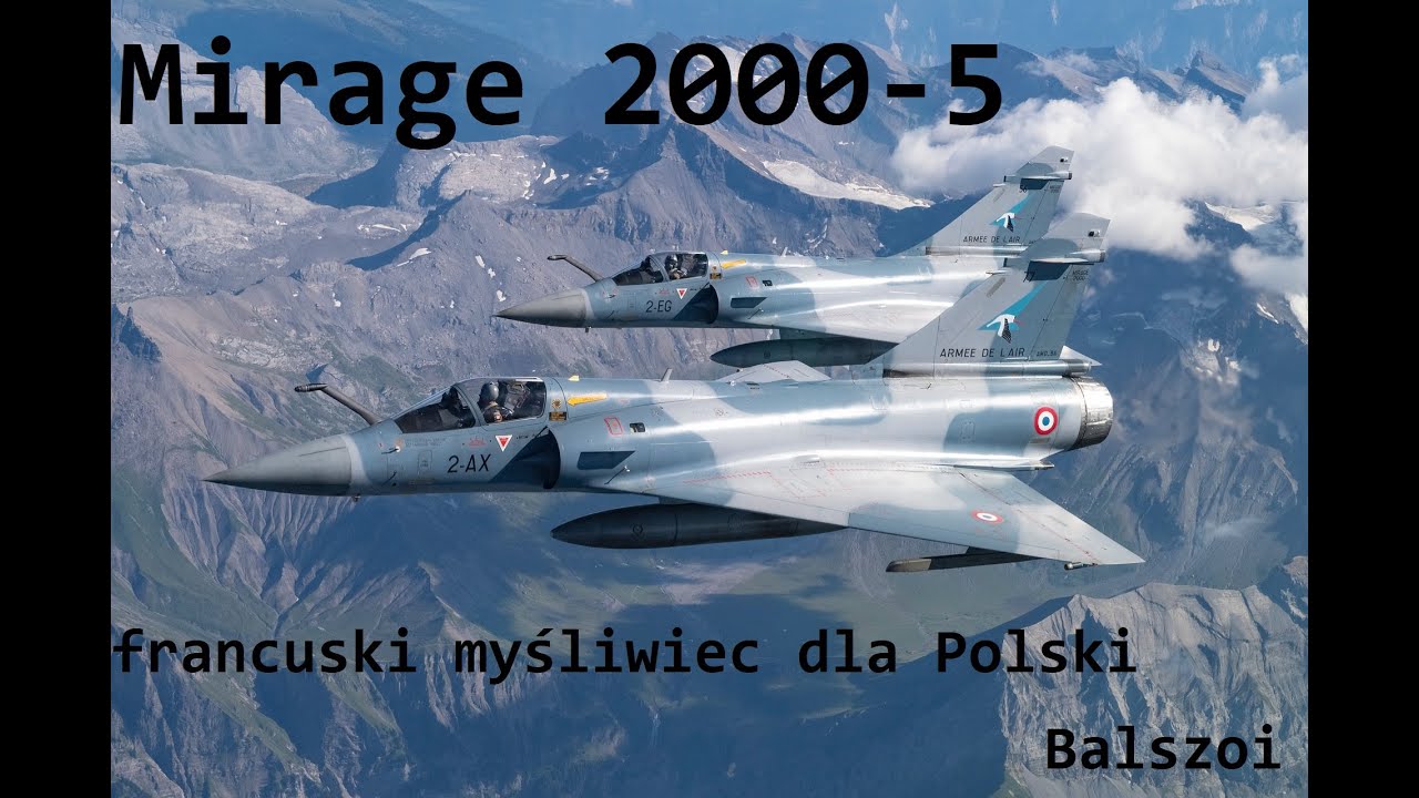 Mirage 2000-5 | francuski myśliwiec dla Polski