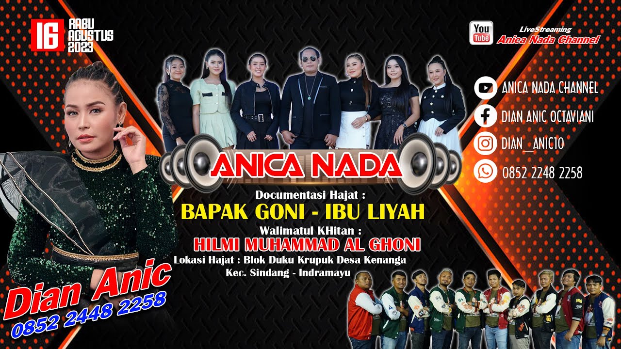 🔴LIVE ANICA NADA ( DIAN ANIC ) | RABU 16 AGUSTUS 2023  | DUKU KRUPUK | KENANGA | SINDANG| INDRAMAYU