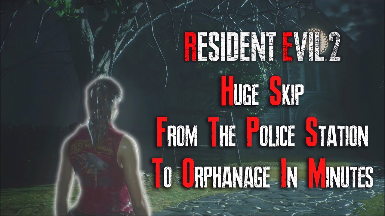 Claire Huge Skip From The Police Station To Orphanage In Minutes - Resident Evil 2 Remake Glitches