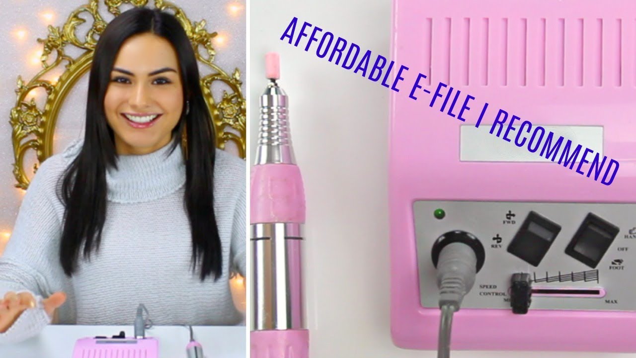 What Affordable Nail E-File I Recommend?