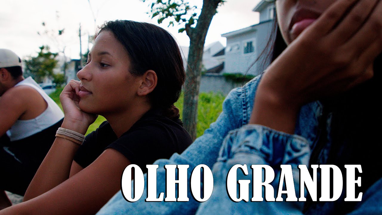 OLHO GRANDE