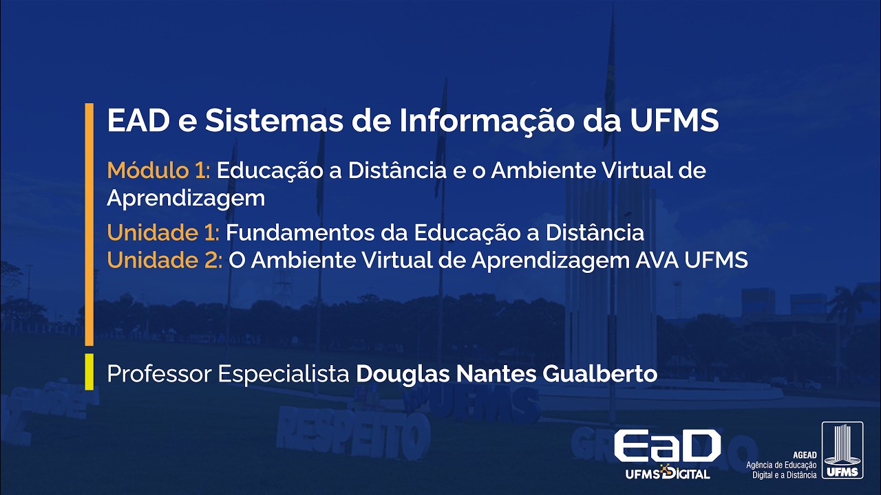 [UFMS Digital] EaD e Sistemas de Informação da UFMS - Módulo 1 - Unidade 2