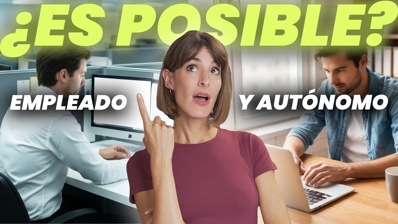 ¿Puedo ser empleado y autónomo? | Pluriactividad en España 2026