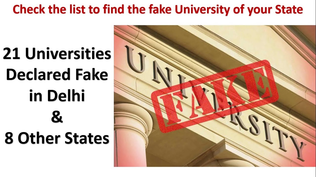 21 Universities declared fake in Delhi and 8 Other states