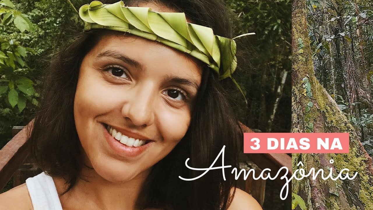 VIAGEM PARA AMAZÔNIA: o que fazer, pacote pra 3 dias de turismo na floresta amazônica
