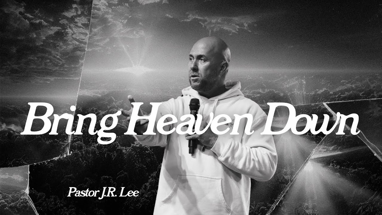 Bring Heaven Down