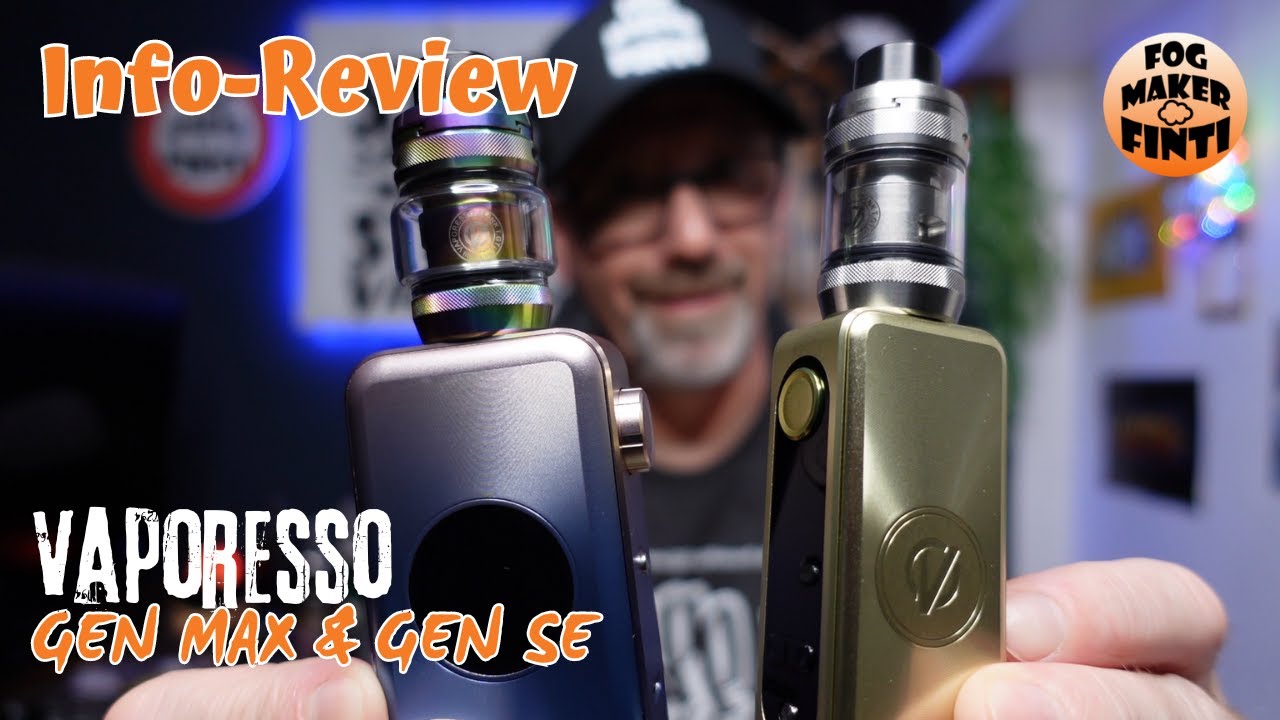 Vaporesso GEN MAX Kit & GEN SE Kit | Info Review