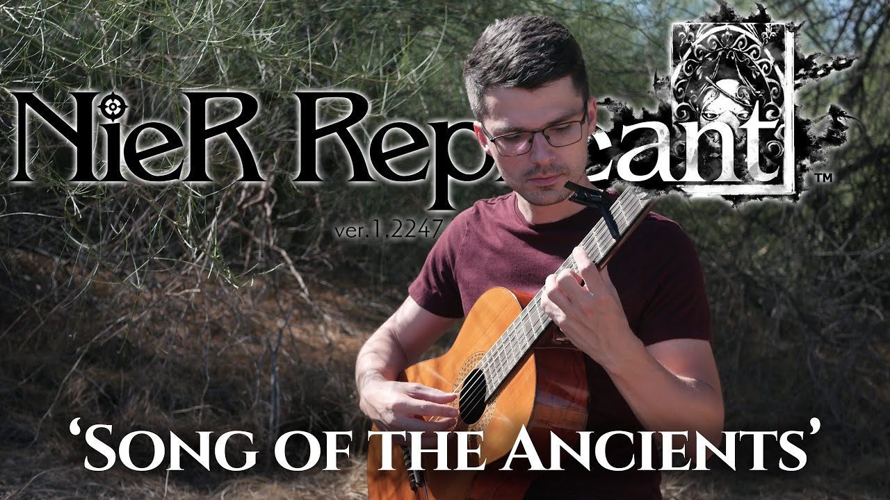 NieR Replicant: 'Song of the Ancients ~ Devola' | Classical Guitar Cover | John Oeth