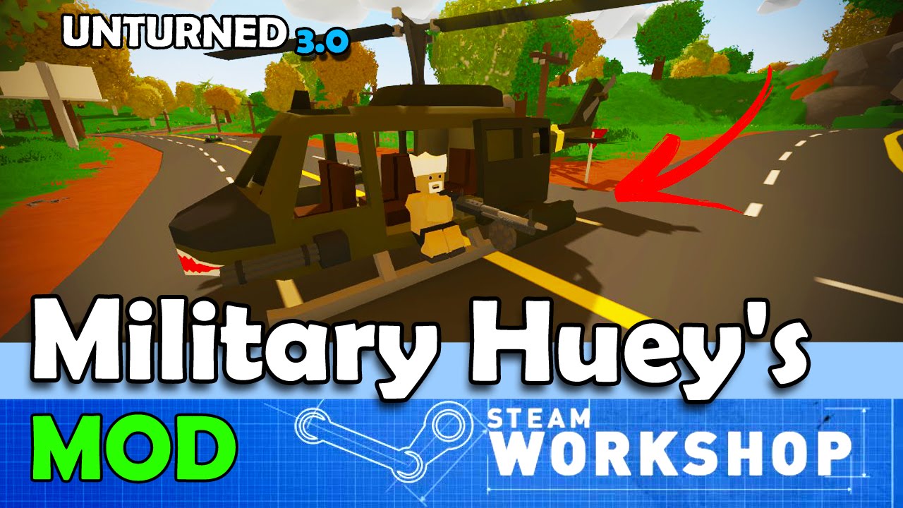 Unturned MOD: Military Huey's (Helicóptero que Atira!)