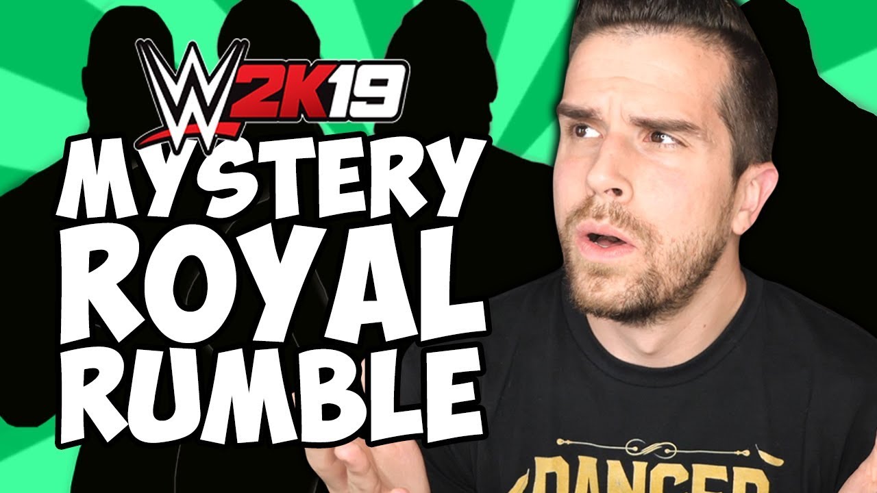 WWE 2K19 30 MAN ROYAL RUMBLE but I have no idea who's in it...