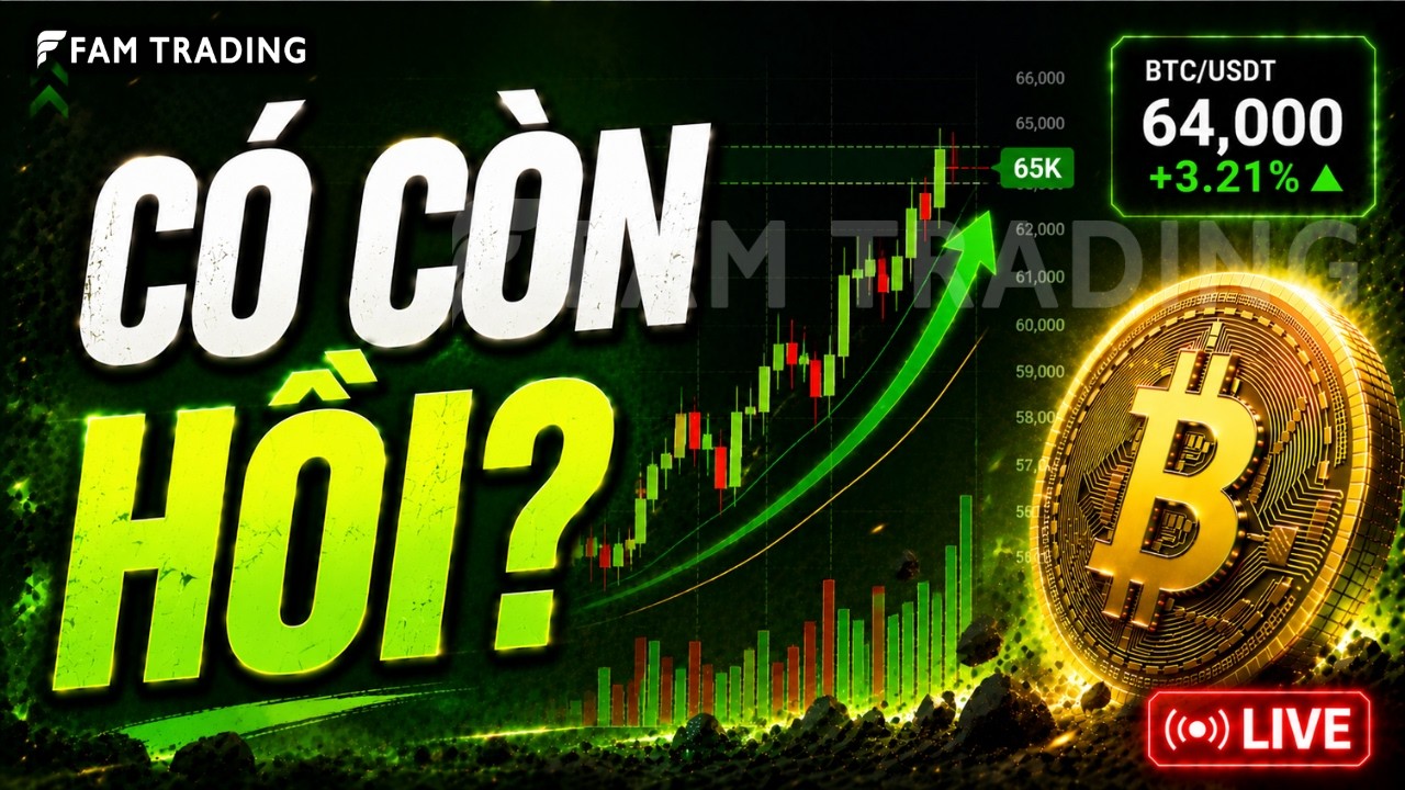 BTC H&Ocirc;M NAY: 64K - C&Oacute; C&Ograve;N HỒI? | Ph&acirc;n T&iacute;ch Crypto Live
