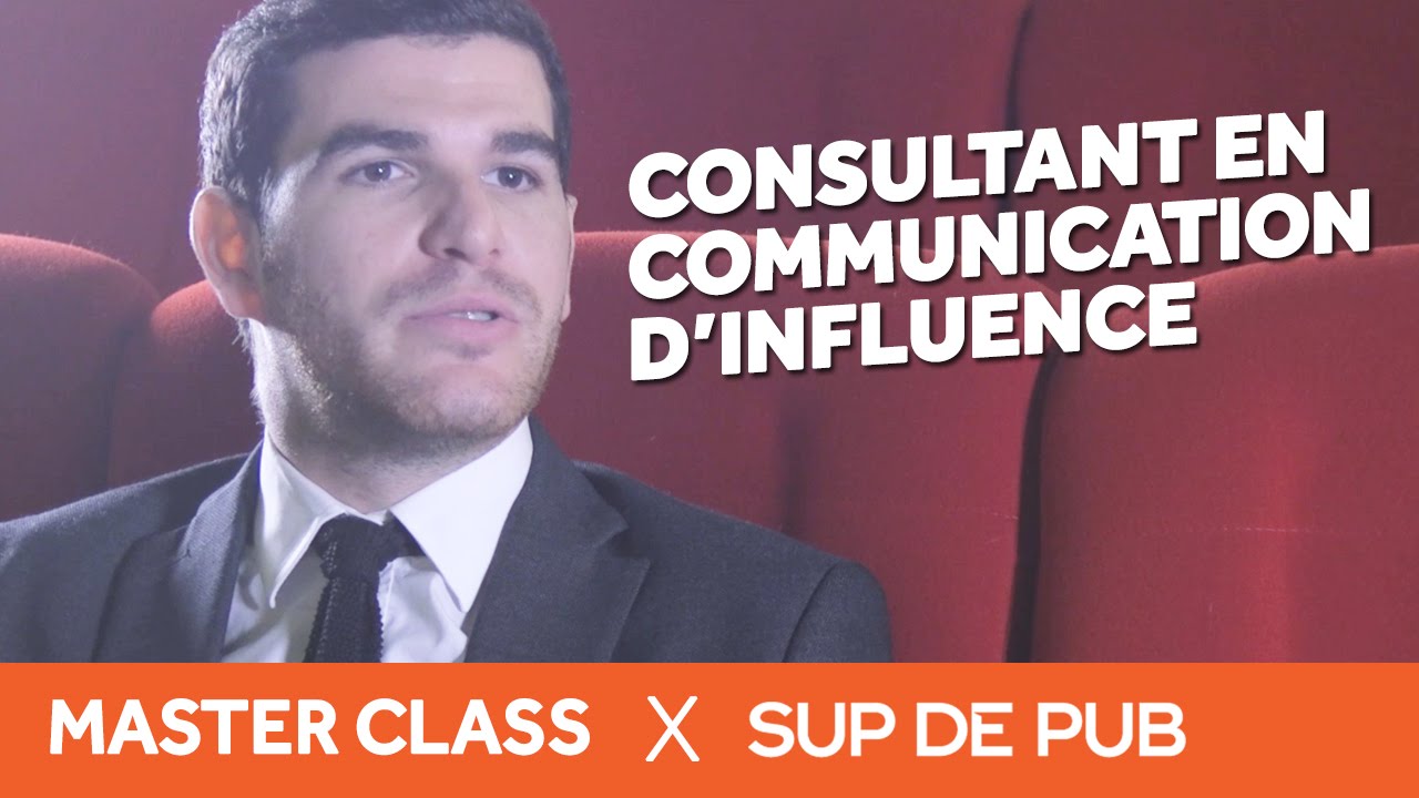 Interview Julien Tahmissian : Consultant en Communication d'Influence (Master Class 2015 Sup de Pub)