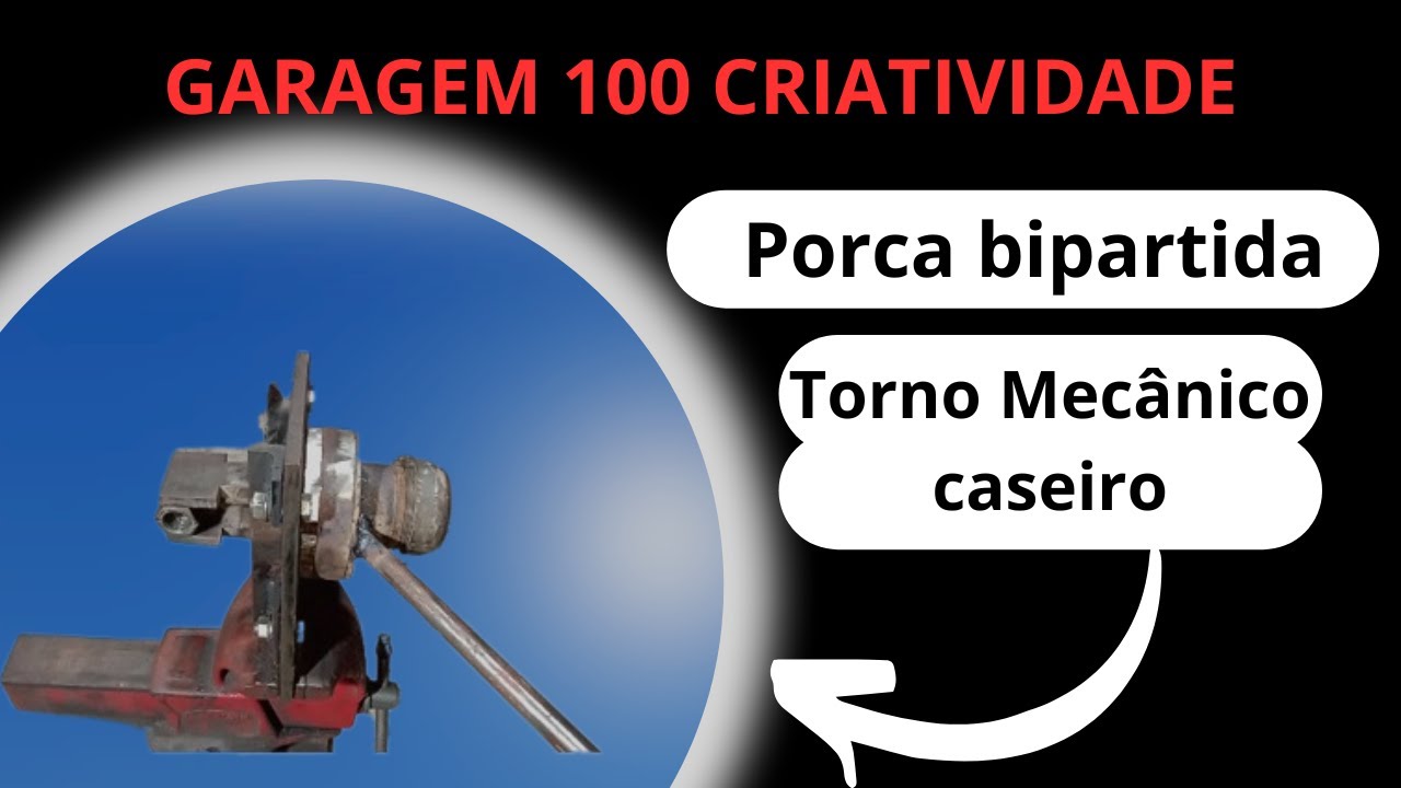 🇧🇷 Projeto Porca bipartida TORNO MECÂNICO CASEIRO 23 Homemade Lathe Machine ТОКАРНЫЙ СТАНОК ПО МЕТАЛ