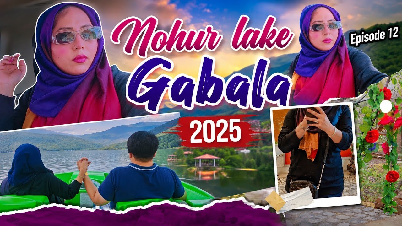 📍Baku ➝ Gabala 🚗 | Nohur Lake View | Road Trip Experience | Ep 12 | Azerbaijan Vlog 2025