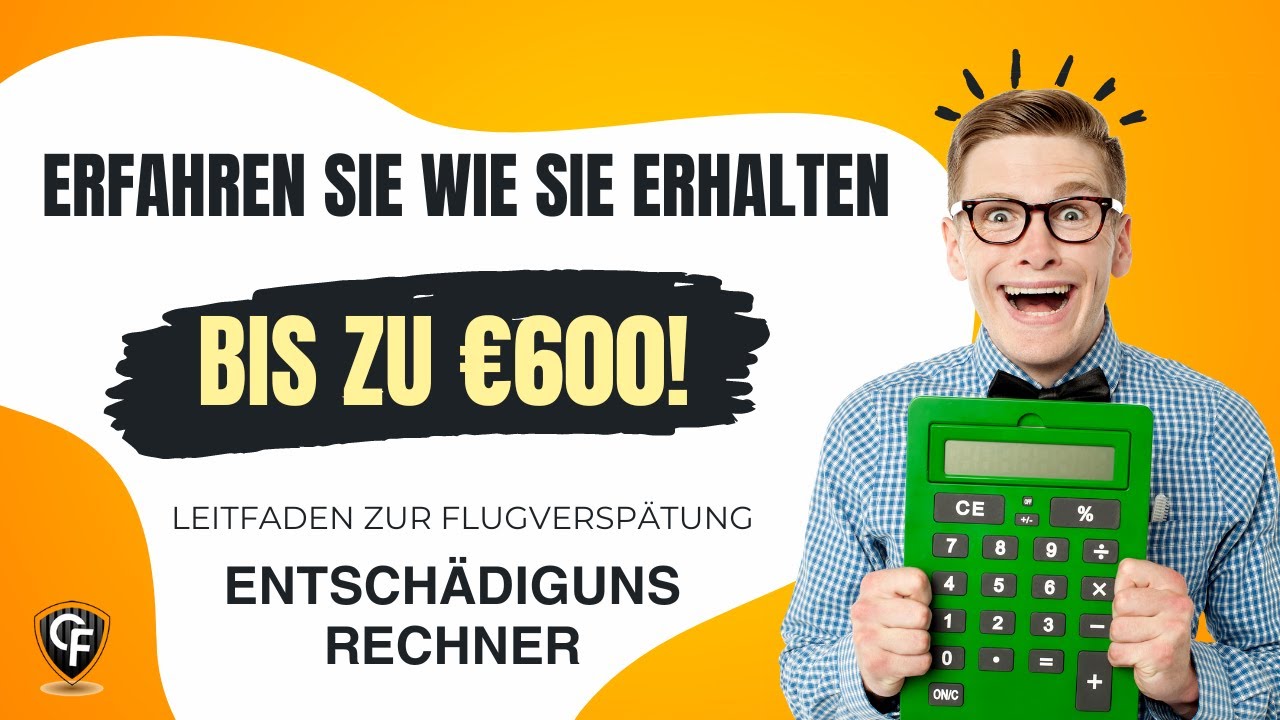 Wie man den Claim Flights Flugversp&auml;tung Entsch&auml;digungs rechner verwendet