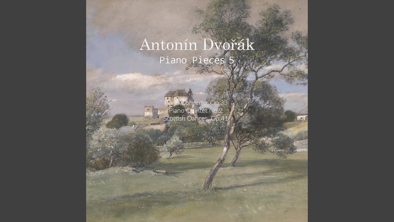 Dvořák- Piano Concerto, Op.33, 1 Allegro agitato
