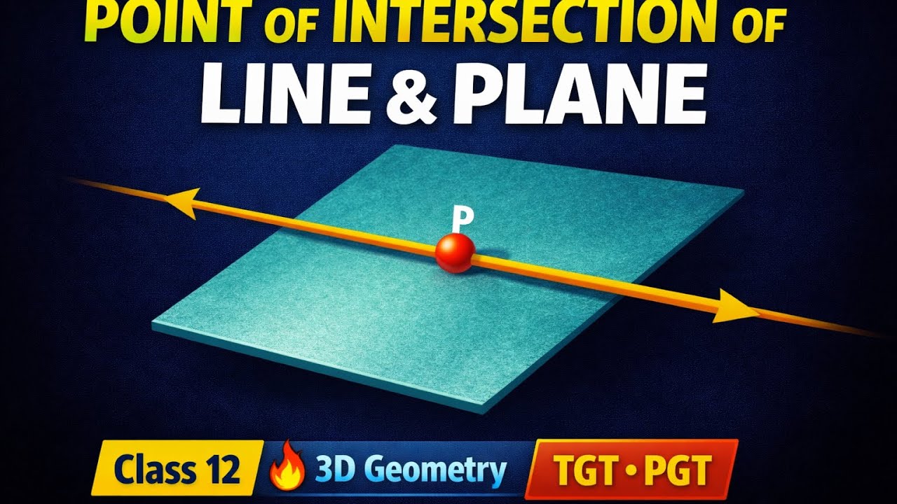 Point of Intersection of Line & Plane 🔥 | 3D Geometry | Class 12 | TGT • PGT#viral #class12maths 