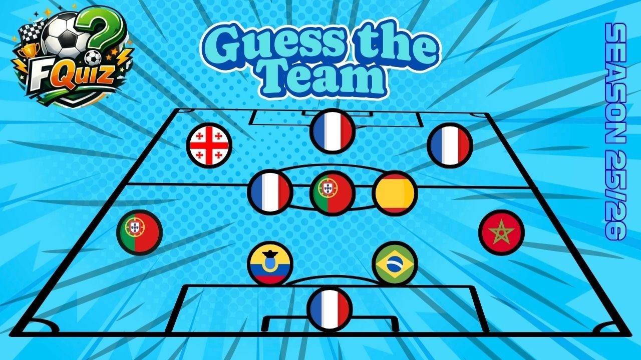 GUESS THE FOOTBALL TEAM BY PLAYERS’ NATIONALITY 🏳️ SEASON 25/26 | EASY MODE