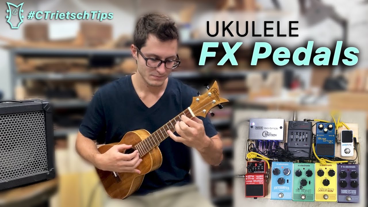 How To: Ukulele Effects Pedals