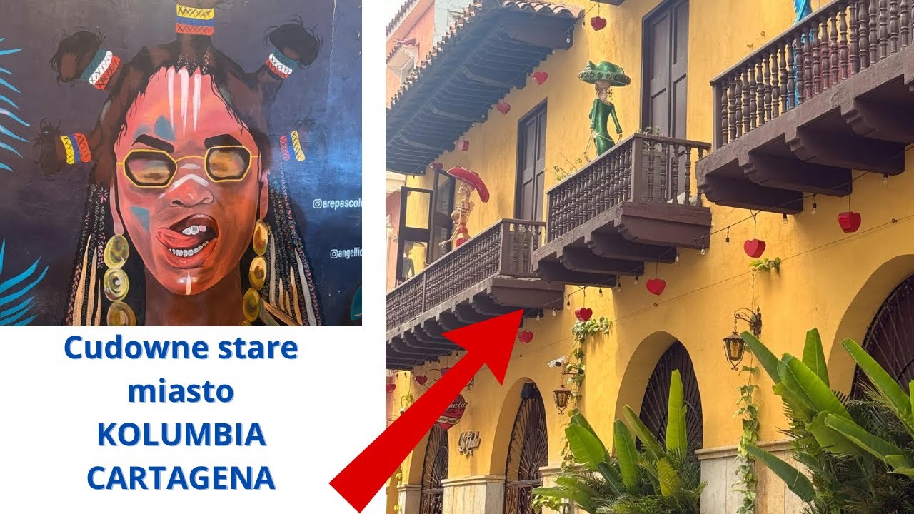 Najpiękniejsza Starówka na świecie KOLUMBIA! Cartagena