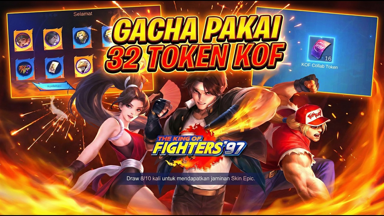 Gacha Pakai 32 Token KOF, apakah bisa dapat skin bagus? - Mobile Legends