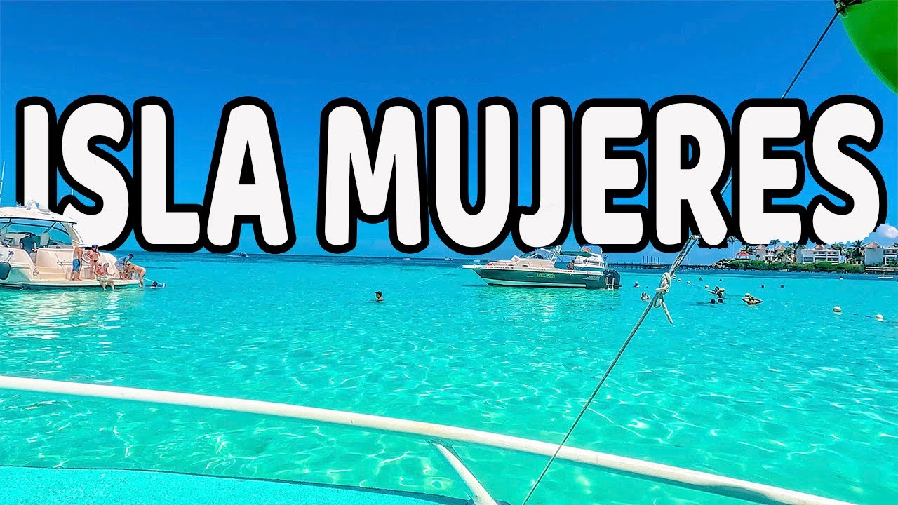 ✔️ TOUR ISLA MUJERES  ( ACTUALIZADO ) 2025 🏝🚤