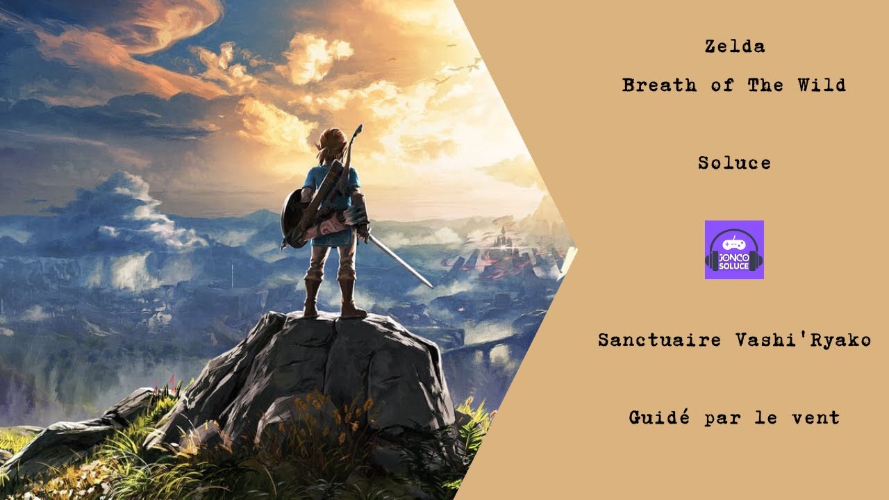 Sanctuaire de Vashi'Ryako   Guid&eacute; par le vent   Zelda Breath of the Wild