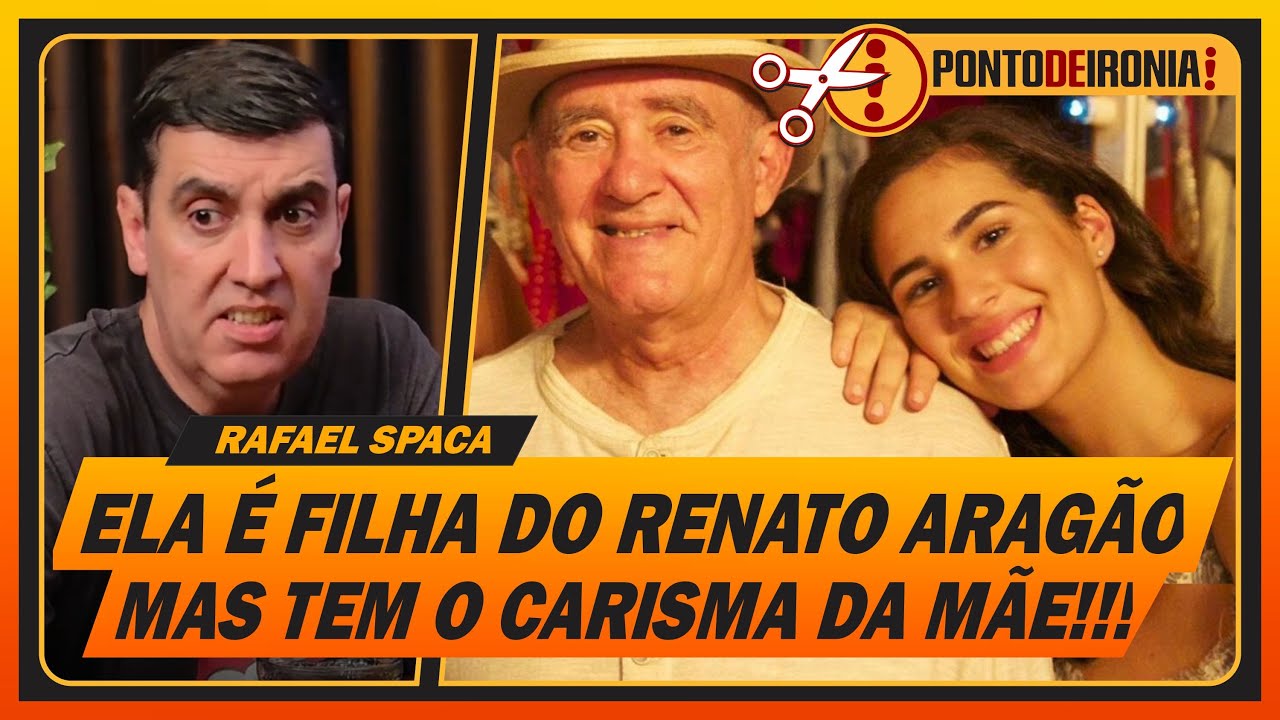 A FILHA DO RENATO ARAG&Atilde;O N&Atilde;O SABE NADA DO DIDI! | RAFAEL SPACA #cortes #cortespodcast #fofoca