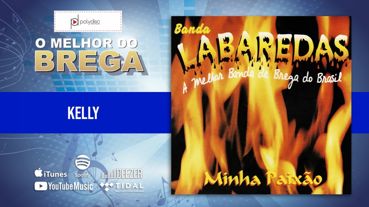 Banda Labaredas - Kelly