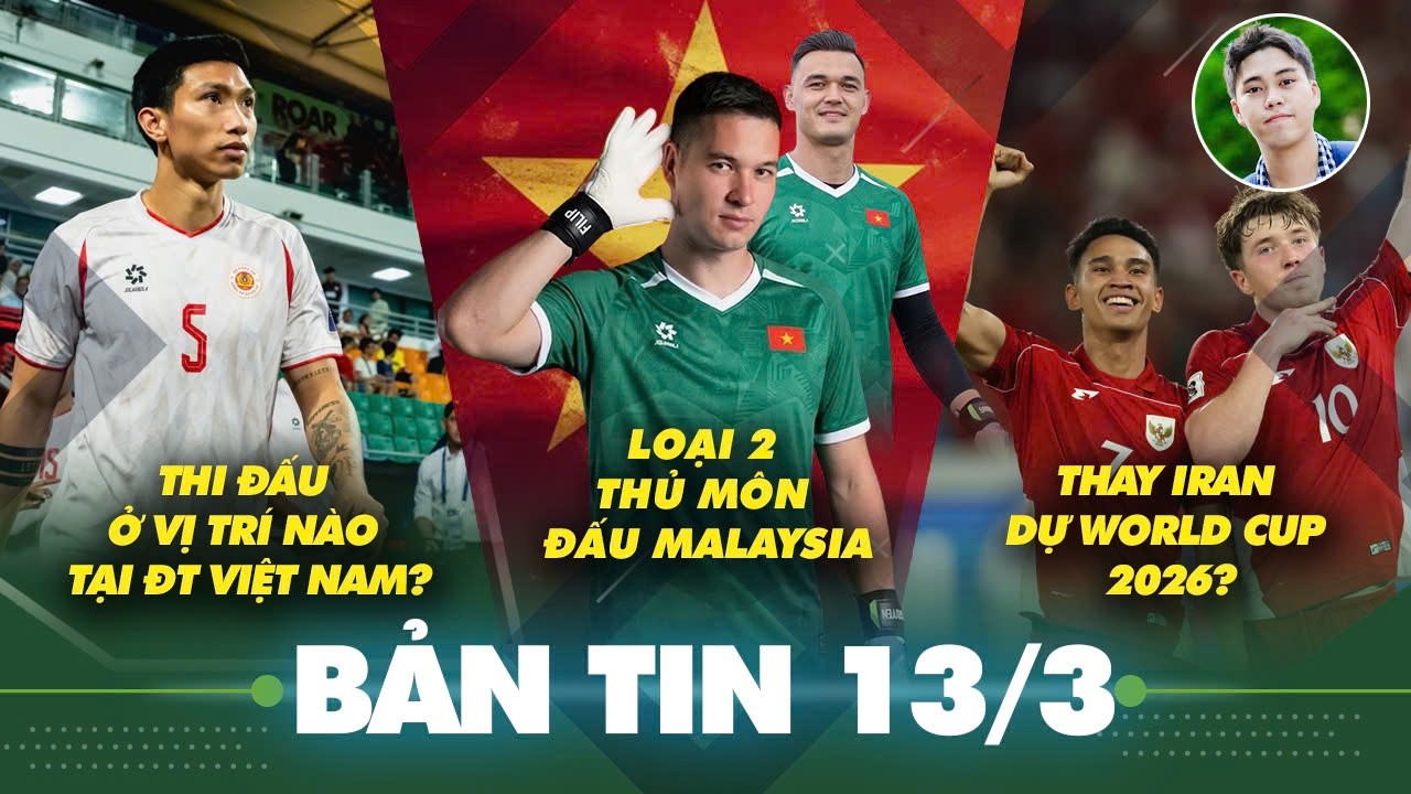 Tin sáng 13/3: Thầy Kim phải loại 2 thủ môn, Văn Hậu chơi vị trí nào tại ĐT Việt Nam?