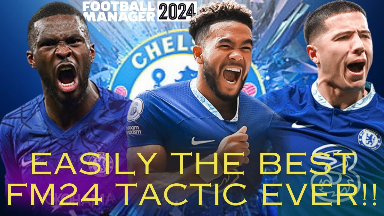 Easily the Best FM24 Tactic! Chelsea Full Season 1