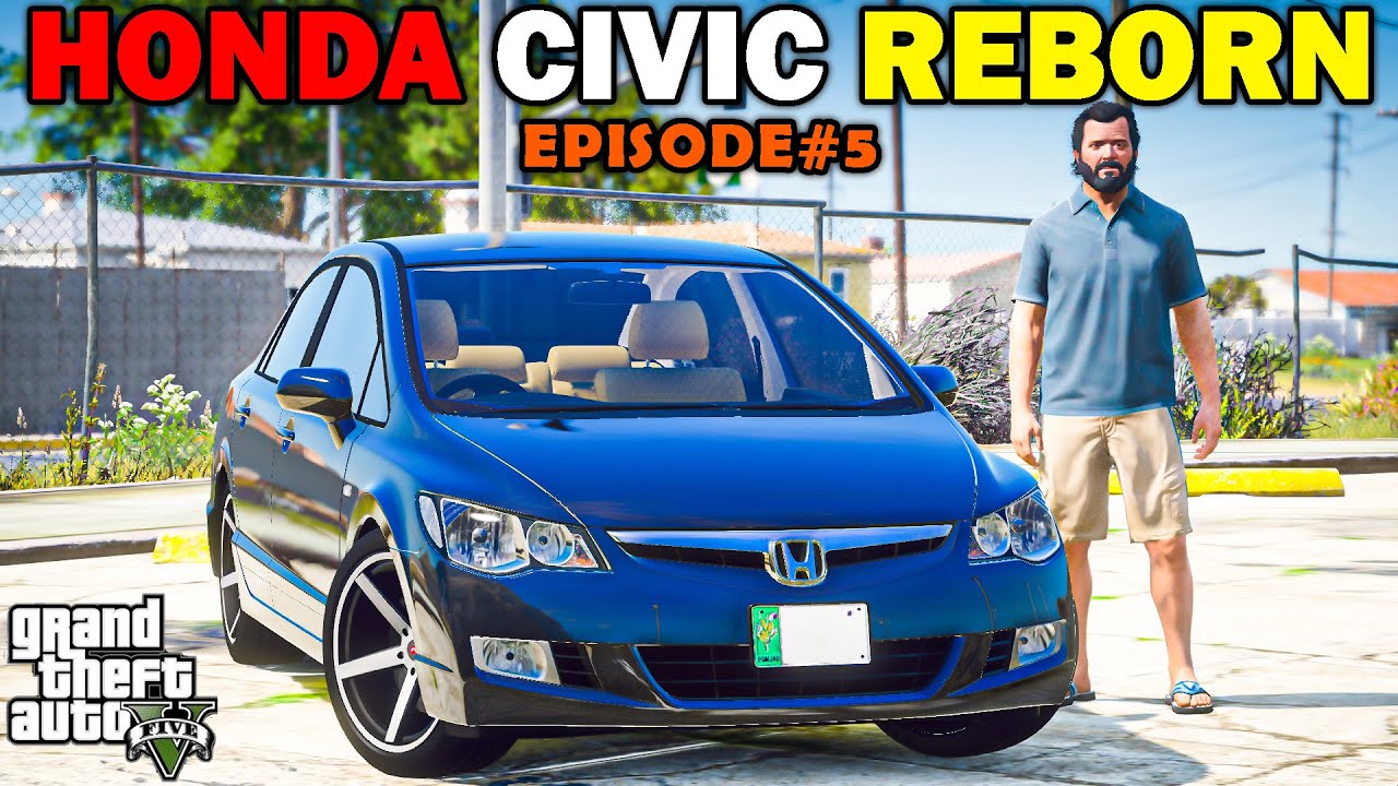 HONDA CIVIC REBORN | GTA 5 | CAR REVIEW #5 | URDU |
