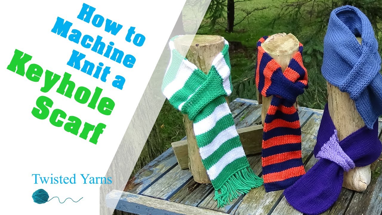 How to Machine Knit a Keyhole Scarf