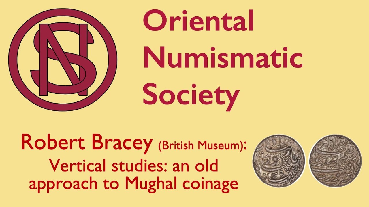 Robert Bracey: Vertical studies: an old approach to Mughal coinage