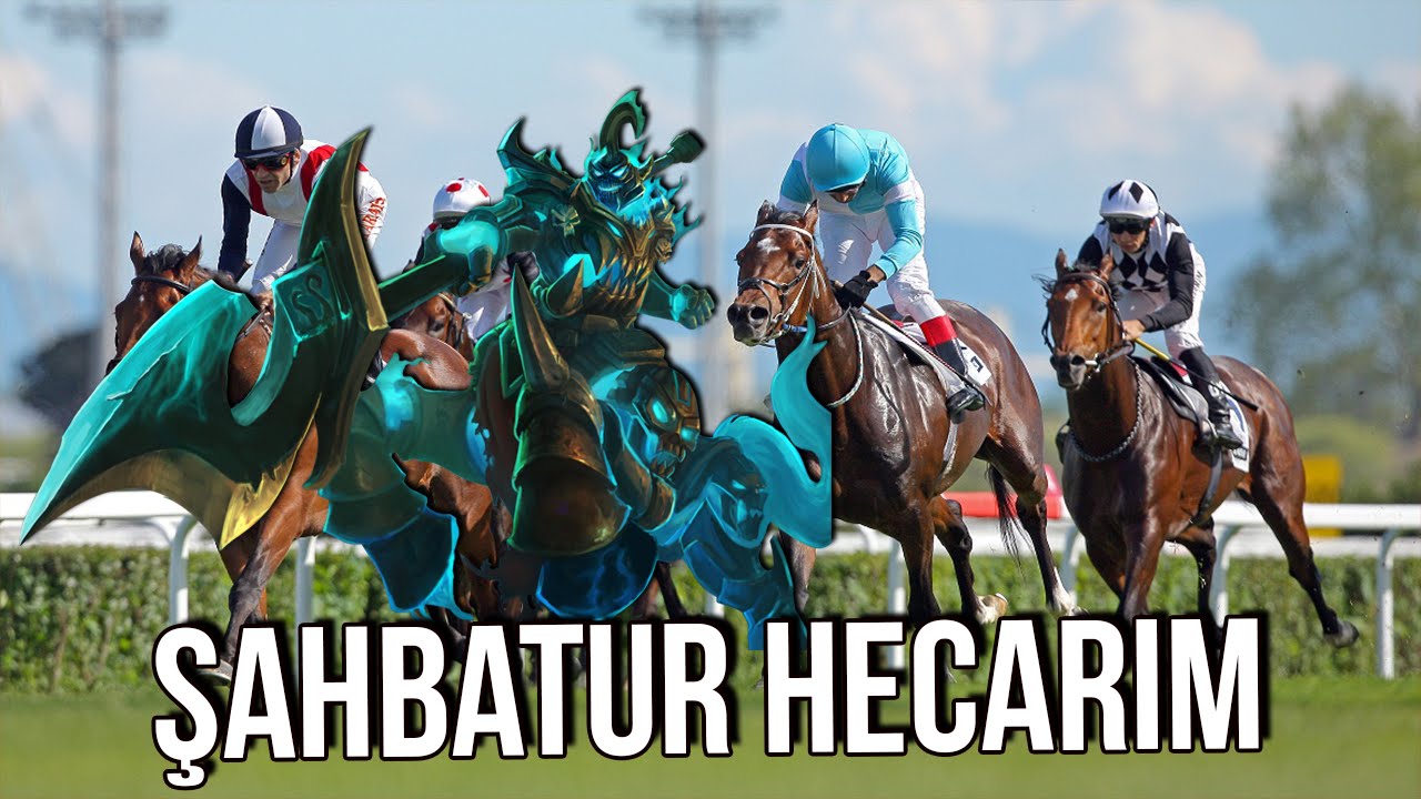 ŞAHBATUR HECARIM | LoL | Yükseliş #19