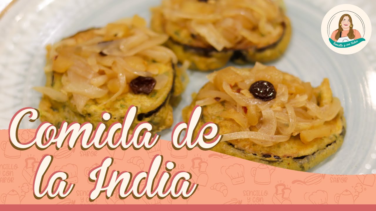 Pakora de Berenjena y Chutney de Manzana | Comida India | Vegetariana
