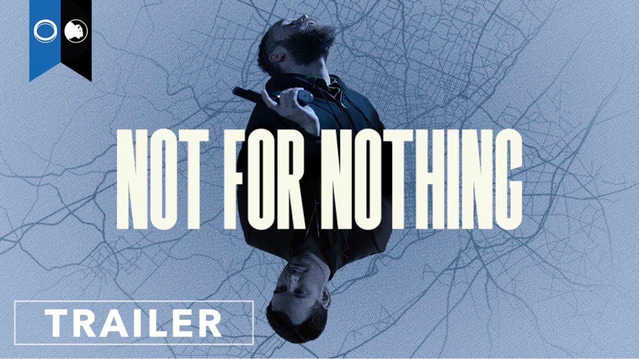 Not For Nothing | Official Trailer | Crime | Drama