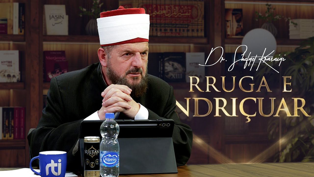 Rruga e ndriçuar [ 06 Nëntor 2025 ] - Dr. Shefqet Krasniqi