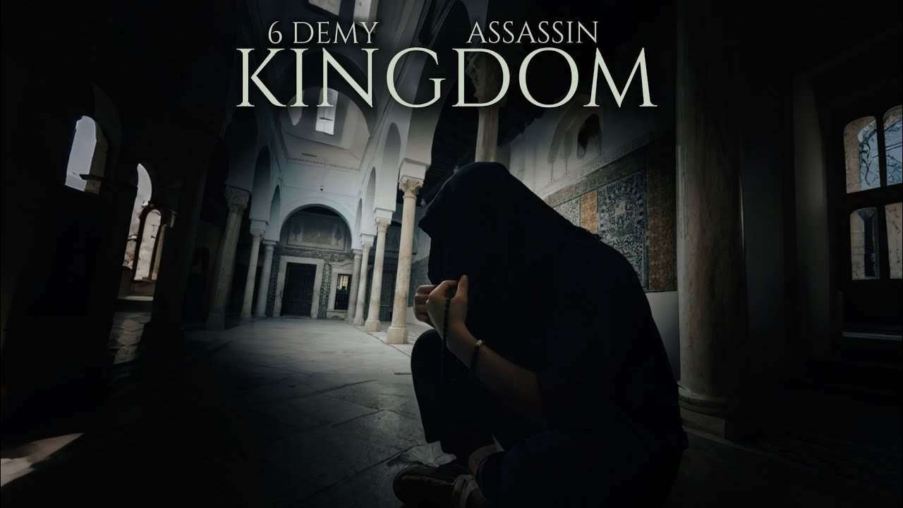 6 DEMY - Kingdom ft Assassin (Official Music Video)