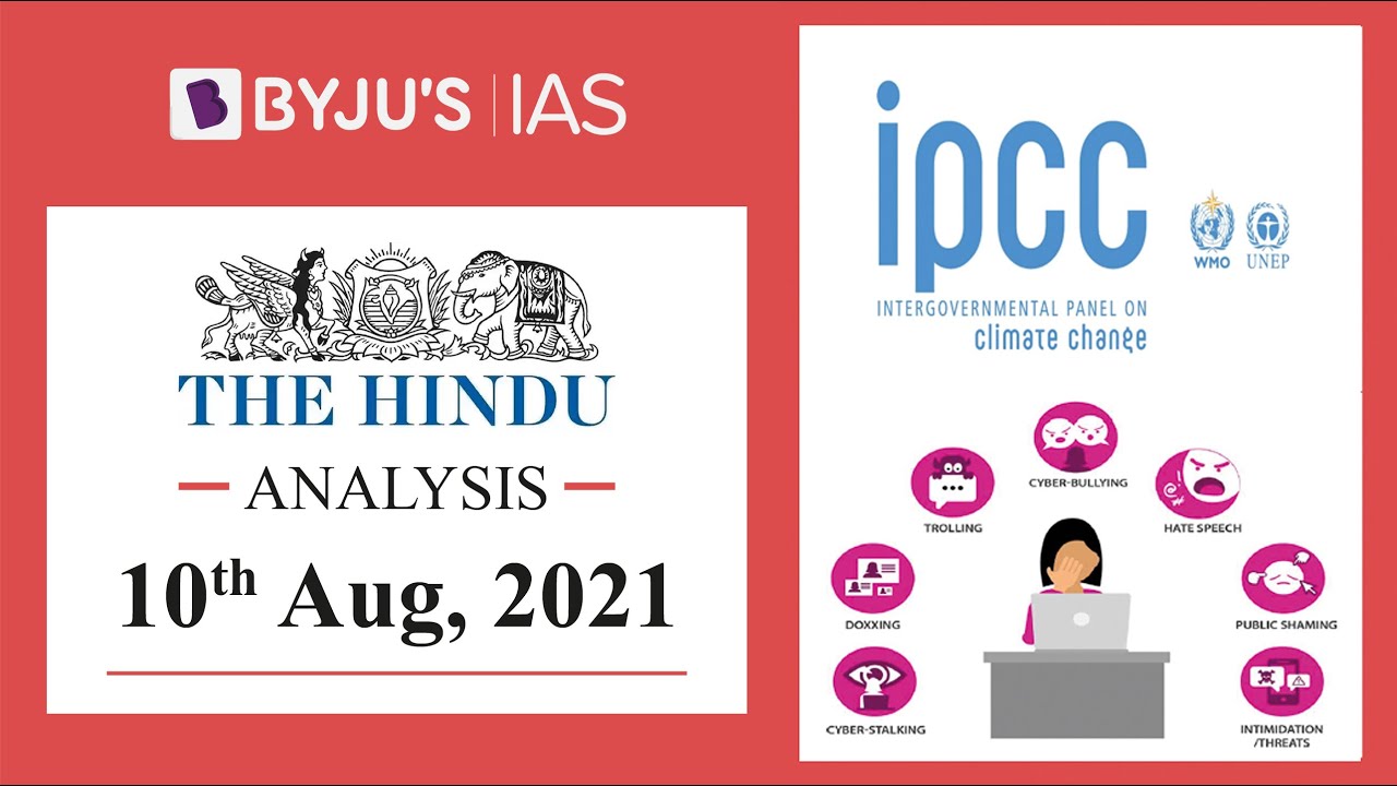 'The Hindu' Analysis for 10th August, 2021. (Current Affairs for UPSC/IAS)