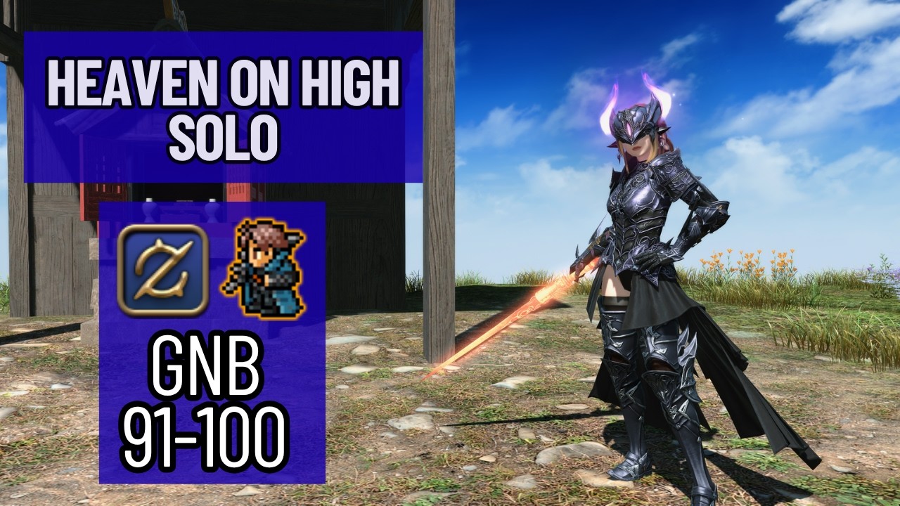 Heaven-on-High Solo | Gunbreaker (GNB) 91-100 | Live Commentary - Patch 7.45