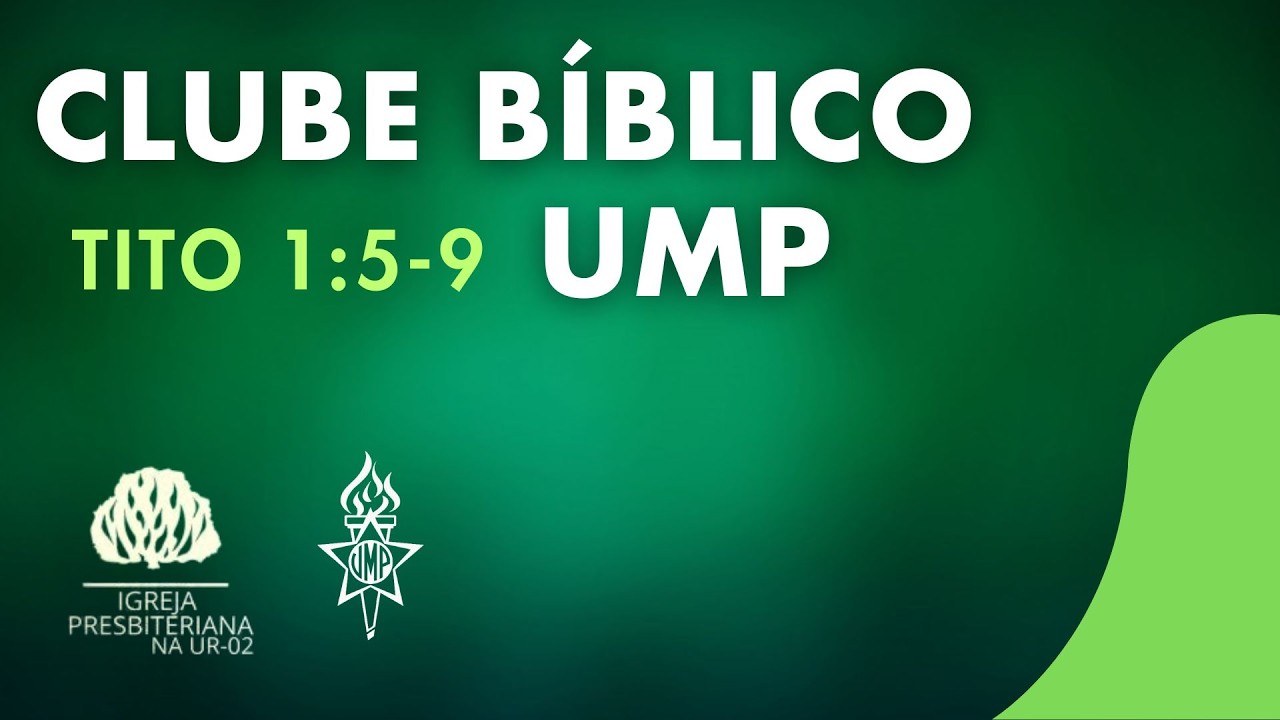 TITO 1:5-9 (CLUBE BÍBLICO)