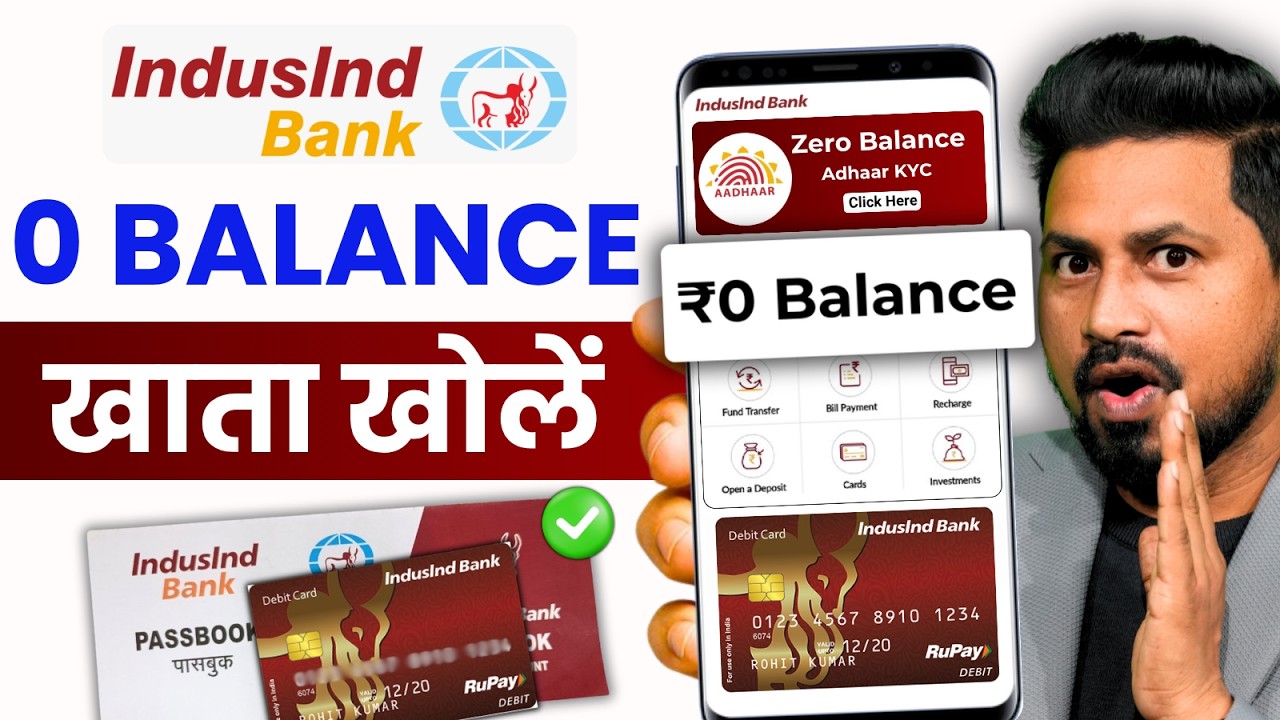 IndusInd Bank Zero Balance Account Opening Online 2026 | How to Open an Account Full Process