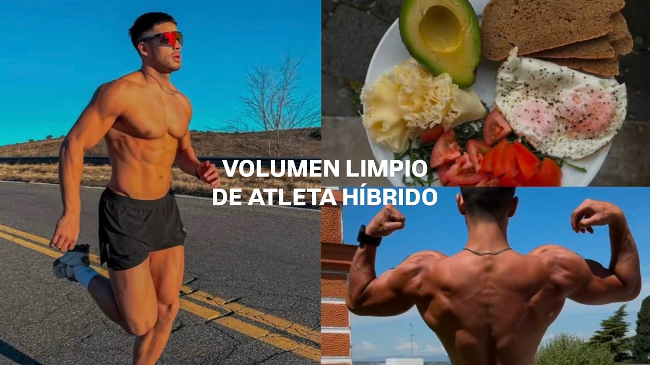VOLUMEN DE ATLETA HIBRIDO | MI NUEVA DIETA PARA CRECER