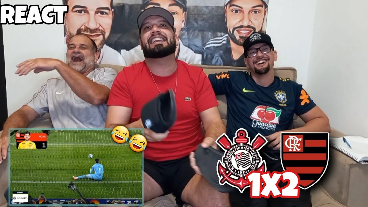 REACT CORINTHIANS 1X2 FLAMENGO - DE VIRADA! FLAMENGO LIDER