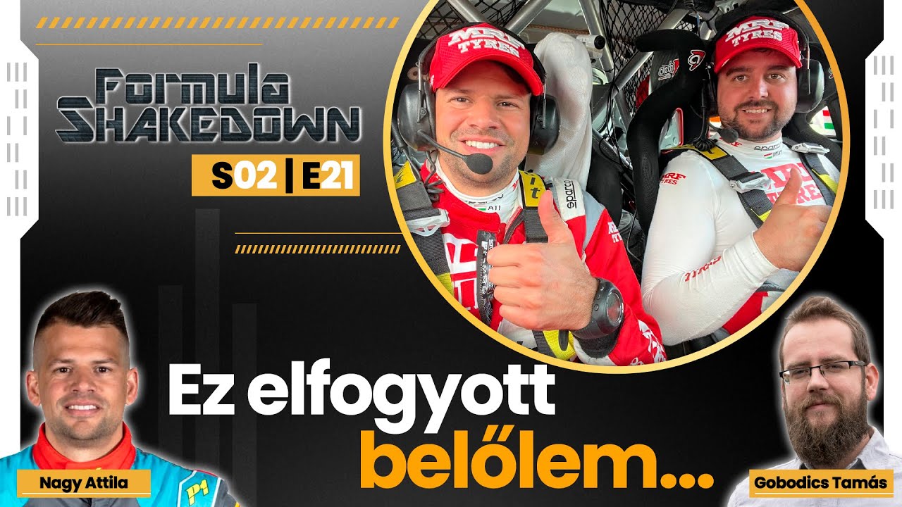 Formula Shakedown: „Ez elfogyott belőlem” – interjú Nagy Attilával