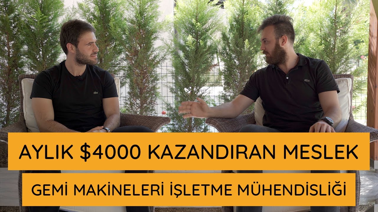 Aylık $4000 Kazandıran Meslek: Gemi Makineleri İşletme Mühendisliği