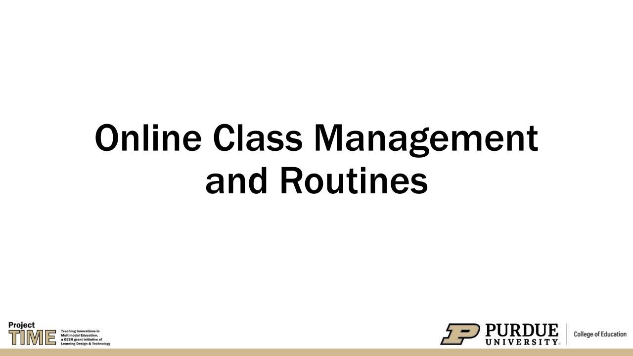 Online Class Management and Routines