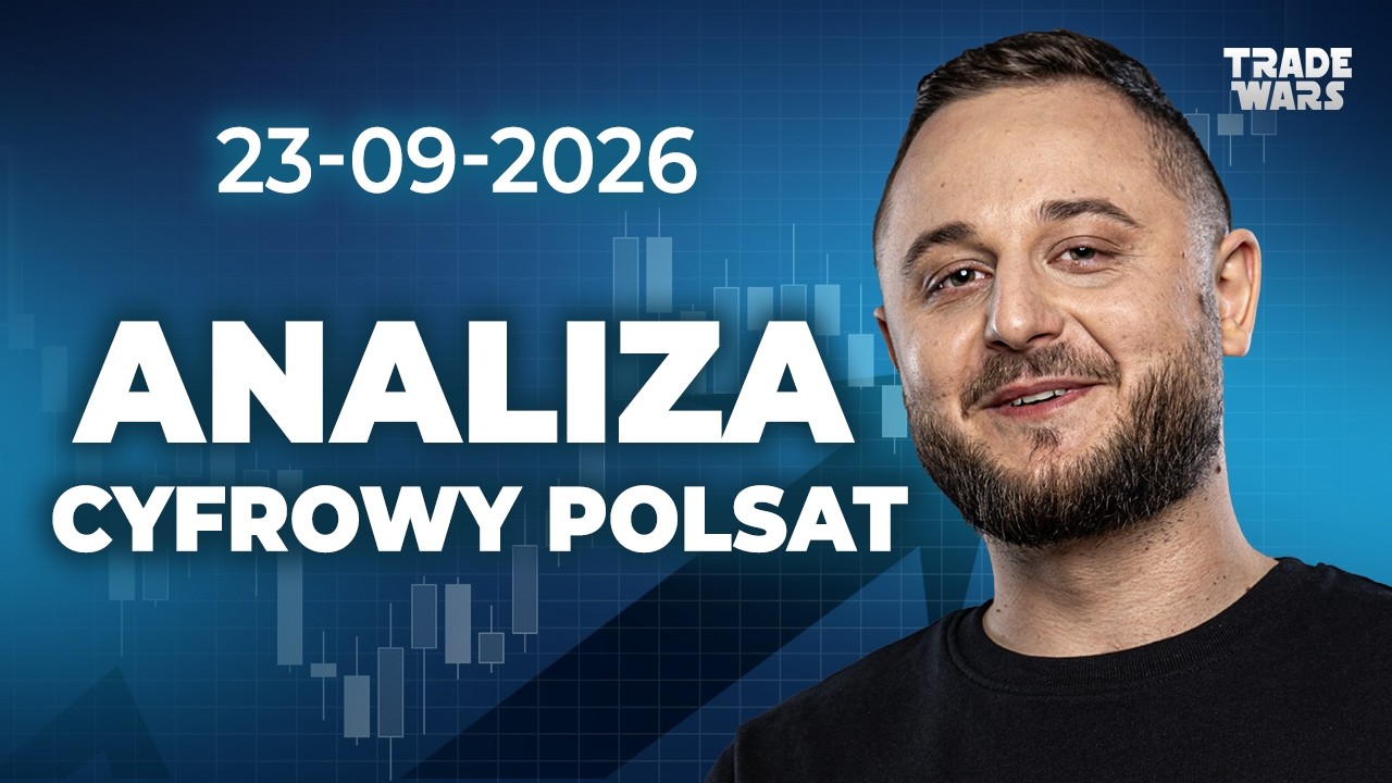 Szykujemy się na CYFROWY POLSAT w ramach OKI! (Analiza Techniczna 23-09-2026)